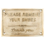 Brass door plaques & sign with text  -Please Remove Your Shoes bronze Signs
